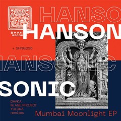 Ηansonic-Mumbai Moonlight (Davka Remix)