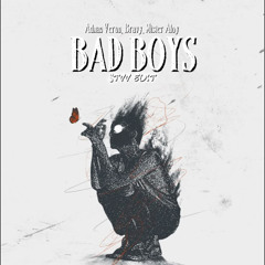Adnan Veron, Bravy, Mister Aloy - Bad Boys ( STVV EDIT )