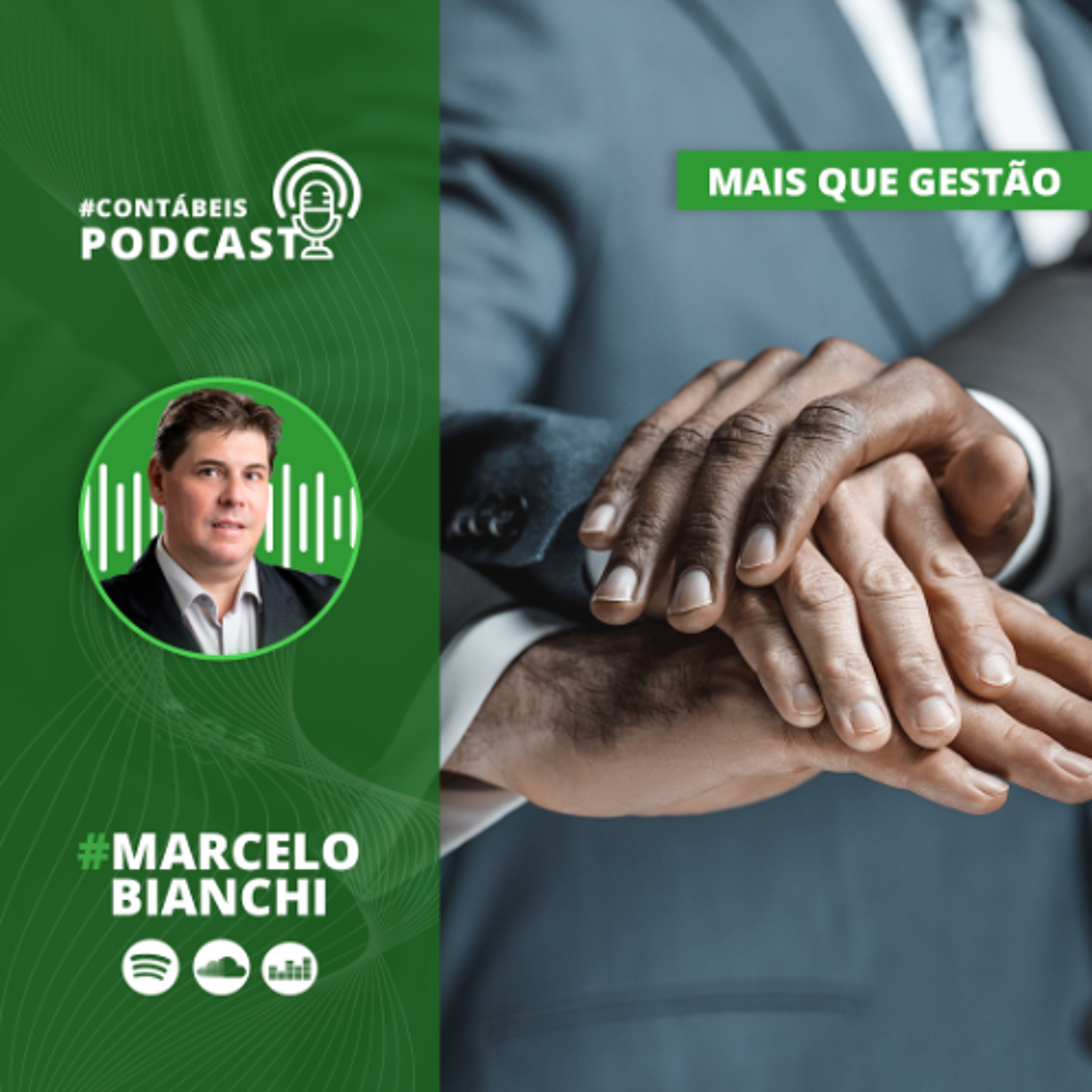 Mais que Gestão 138: Novo sócios: critérios para se perpetuar no mercado contábil episode artwork