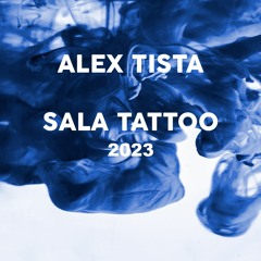 Alex Tista - Sala Tattoo Nov 2023