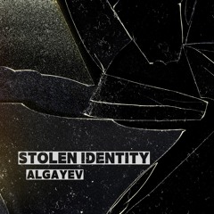 Premiere: Algayev - Stolen Identity
