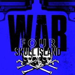Get EBOOK ✓ War 4: Skull Island (The Cartel Publications Presents) (War Series) by  T