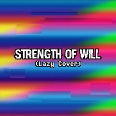 Strength Of Will - Coded V2