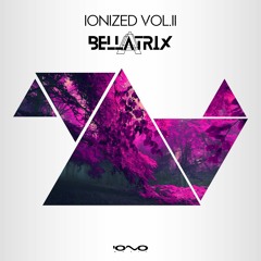 Ionized Vol.II By Bellatrix
