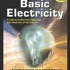 free KINDLE 📑 Basic Electricity by  U. S. Naval Personnel &  The Editors of REA [PDF