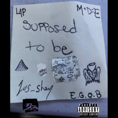Supposed to be (prod by @imregii)