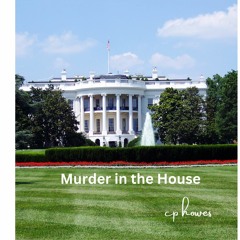 Murder in the House