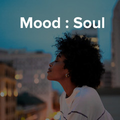 Mood : Soul