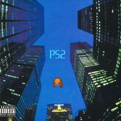 PS2 (prod.whxtesvpra)