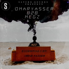 ESSENTIALS 022 Megz b2b Omar Yasser