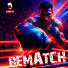 Ramuto - Rematch