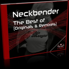 Neckbender - The Best Of (Originals & Remixes)