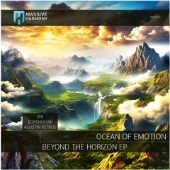 MHR559 Ocean Of Emotion - Beyond The Horizon EP [Out January 05]