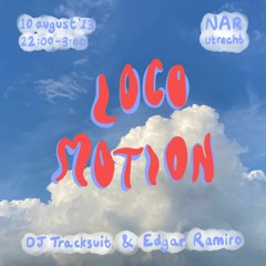 Locomotion #5 - Edgar Ramiro b2b DJ Tracksuit