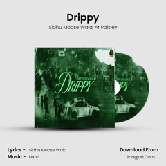 Drippy - Sidhu Moose Wala - Raagjatt.com