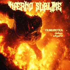 INFERNO SUBLIME