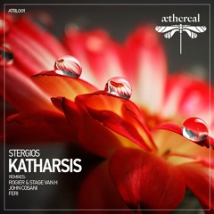 Stergios - Katharsis  (Rogier & Stage Van H Remix){Aethereal Records}