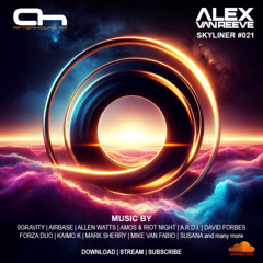 Alex van ReeVe - Skyliner 021 (2024-11-16)