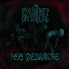 Mere Speculations