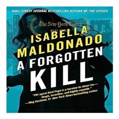 (Read Now) A Forgotten Kill (Daniela Vega #2) *eBooks