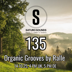 Organic Grooves by Ralle 135, 14.10.2025