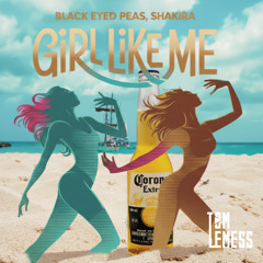 Tom Lemess - Like Girl Me - Black Eyed Peas + Shakira (Remix)