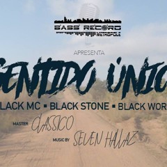 Black And Black Ft Flack Mc - Sentido Unico By Seven Hallas