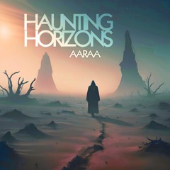 Haunting Horizons - Prod by Aaraa