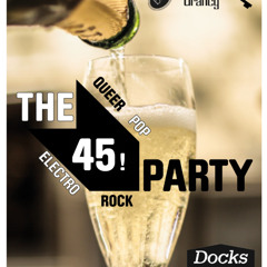 2024-12-07 45! Party @ Les Docks - Mandrax, DiscoP, Yogy