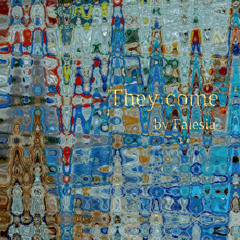 Falesia - They come
