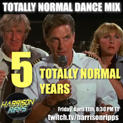 Totally Normal Dance Mix #37 - 5 TOTALLY NORMAL YEARS