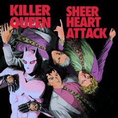 「Killer Queen」