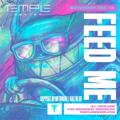 BotoSessions: DJ Set RECORDED LIVE at Temple Denver; Direct Support for Feed Me [12.14.2024]