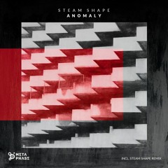 Steam Shape - Anomaly