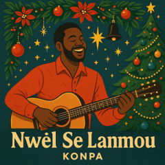 “Nwèl Se Lanmou”