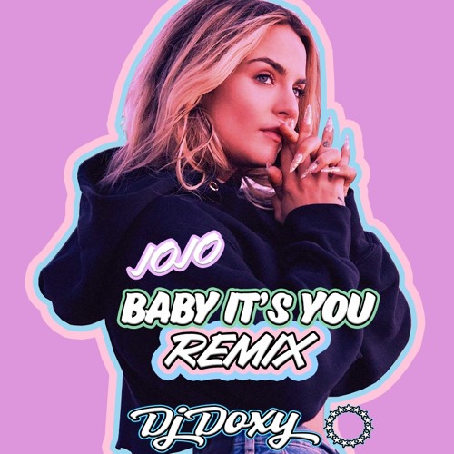 JOJO - Baby it's You x Kap G x Damien Fernandez