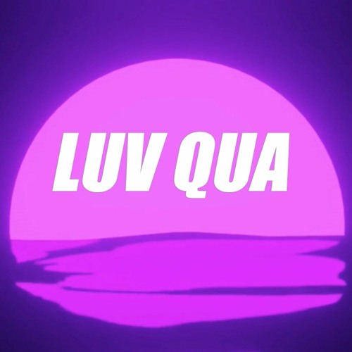 LUV QUA - KIL