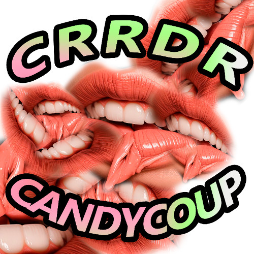 CRRDR x Candy Coup - O Que Falam