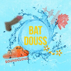 LOWTUS - BaT DouSS (MASTER)