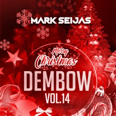 Mark Seijas - Lo Que La Calle Pide Vol .14