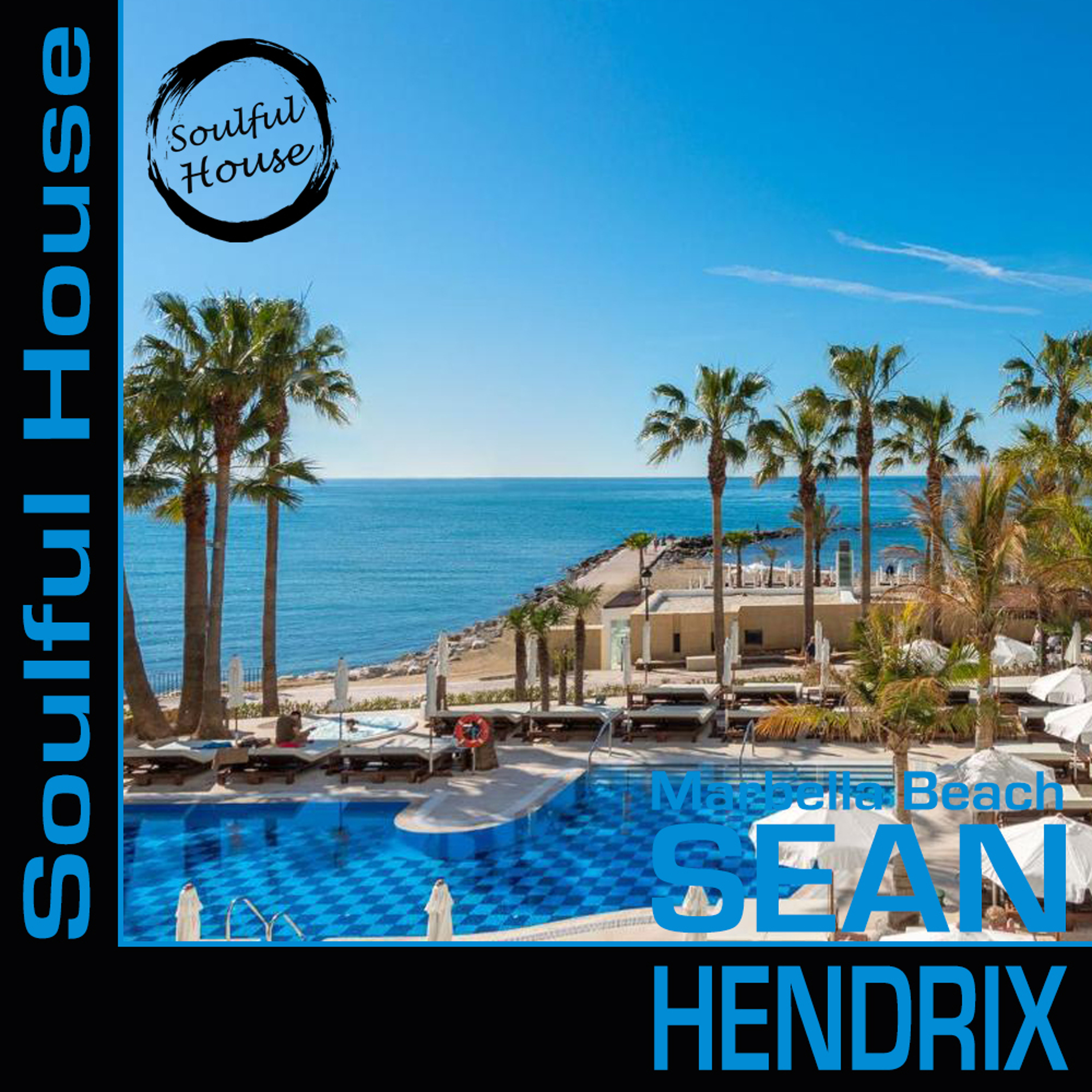 Soulful House From Marbella Beach