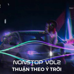Nonstop Vol 2 Thuận Theo Ý Trời - Lee Edm