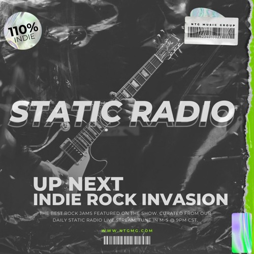 Static Radio: Up Next - Indie Rock Invasion
