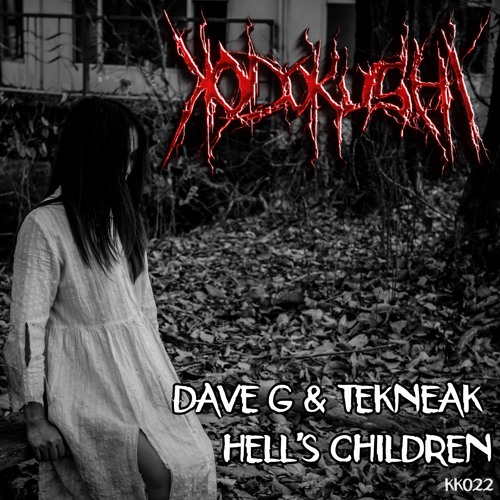 Dave G & Tekneak - Hell's Children (Sample)