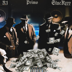 R1 x Primo x Kb Stackzzz - Activated