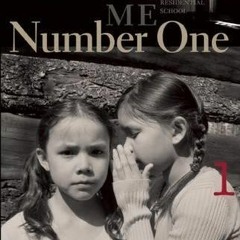 READ PDF EBOOK EPUB KINDLE They Called Me Number One: Secrets and Survival at an Indian Residential