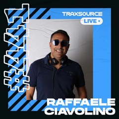Traxsource LIVE! #441 with Raffaele Ciavolino