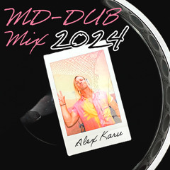 MD-Dub Mix 2024