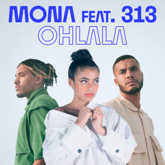 Ohlala (feat. 313)