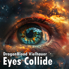 Eyes Collide